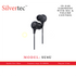 SILVERTEC SU8U BLACK IN-EAR EARPHONE